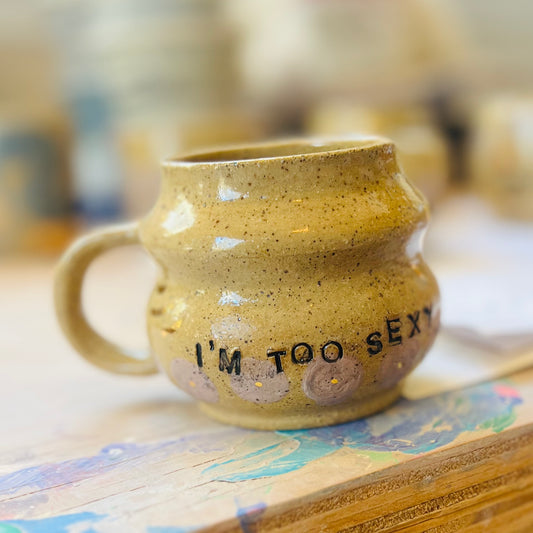 I'm too sexy